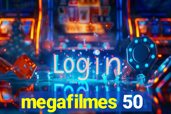 megafilmes 50
